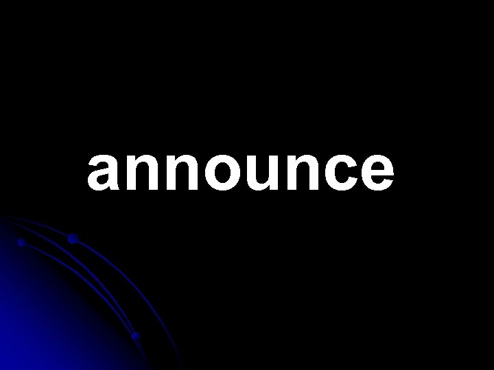 announce 