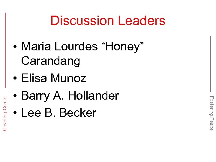  • Maria Lourdes “Honey” Carandang • Elisa Munoz • Barry A. Hollander •