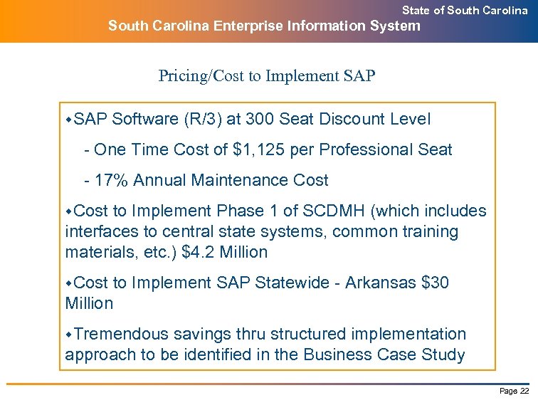 State of South Carolina Enterprise Information System Pricing/Cost to Implement SAP w. SAP Software