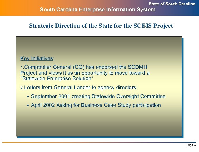 State of South Carolina Enterprise Information System Strategic Direction of the State for the