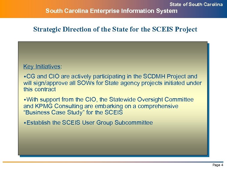 State of South Carolina Enterprise Information System Strategic Direction of the State for the