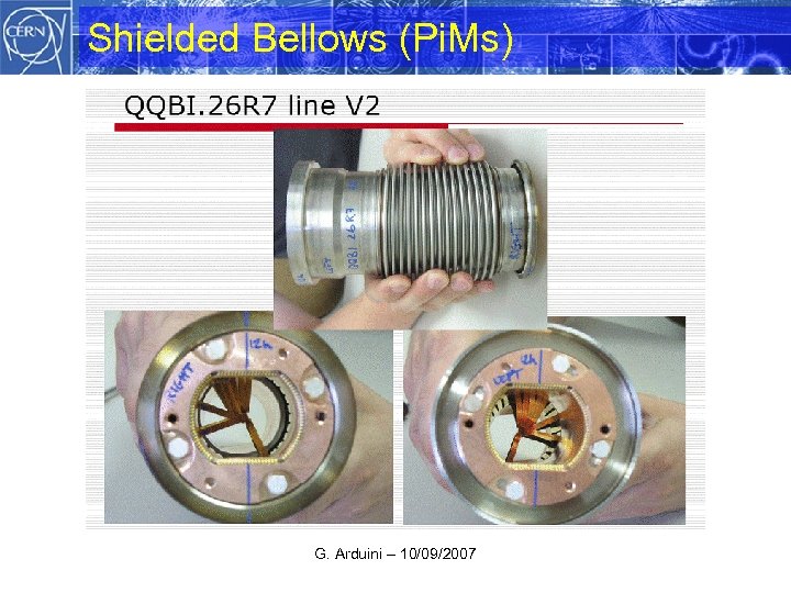 Shielded Bellows (Pi. Ms) G. Arduini – 10/09/2007 