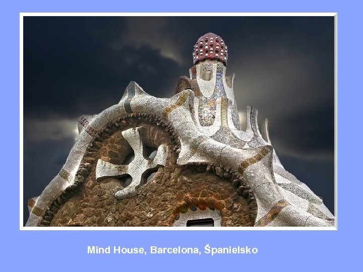 Mind House, Barcelona, Španielsko 