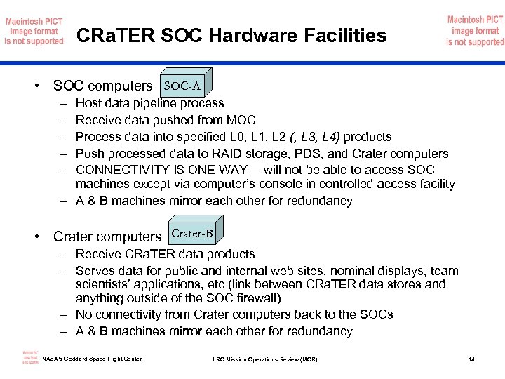 CRa. TER SOC Hardware Facilities • SOC computers SOC-A – – – Host data