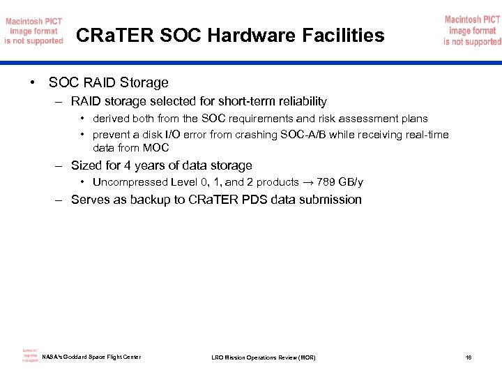 CRa. TER SOC Hardware Facilities • SOC RAID Storage – RAID storage selected for