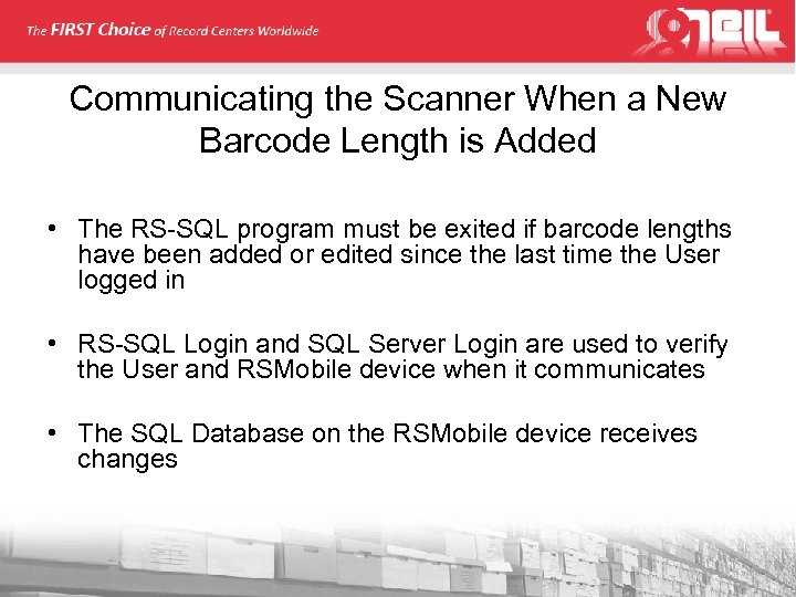 Communicating the Scanner When a New Barcode Length is Added • The RS-SQL program