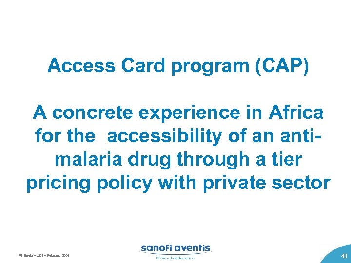 Access Card program (CAP) A concrete experience in Africa for the accessibility of an