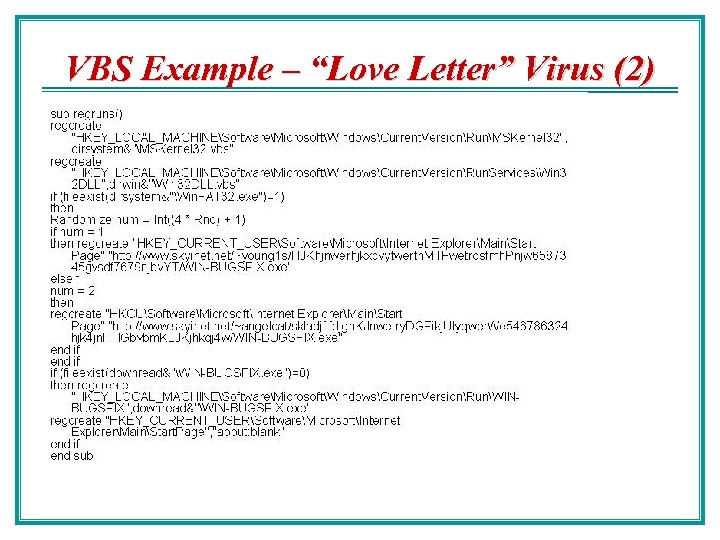 VBS Example – “Love Letter” Virus (2) 