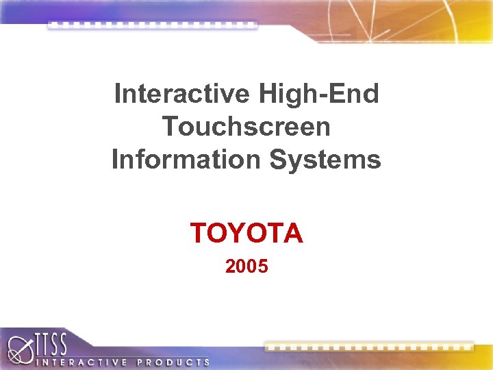 Interactive High-End Touchscreen Information Systems TOYOTA 2005 