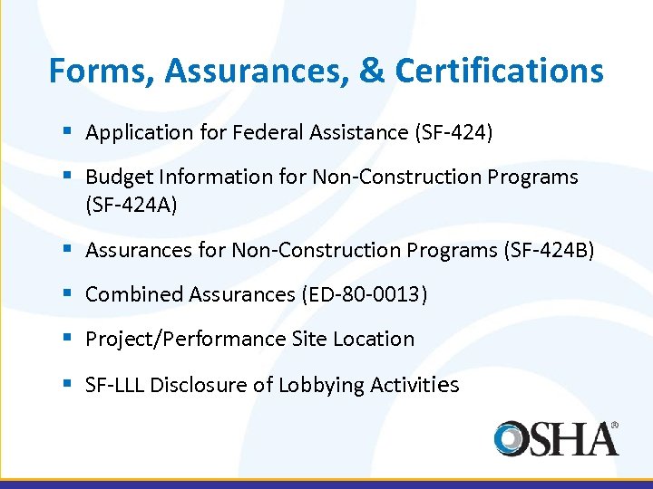 Forms, Assurances, & Certifications § Application for Federal Assistance (SF-424) § Budget Information for