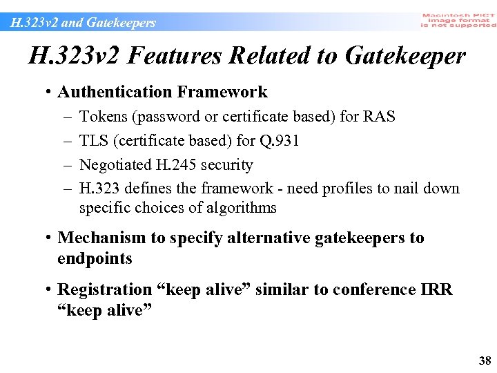 H. 323 v 2 and Gatekeepers H. 323 v 2 Features Related to Gatekeeper