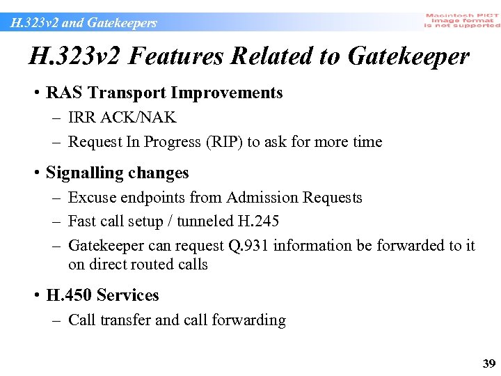 H. 323 v 2 and Gatekeepers H. 323 v 2 Features Related to Gatekeeper