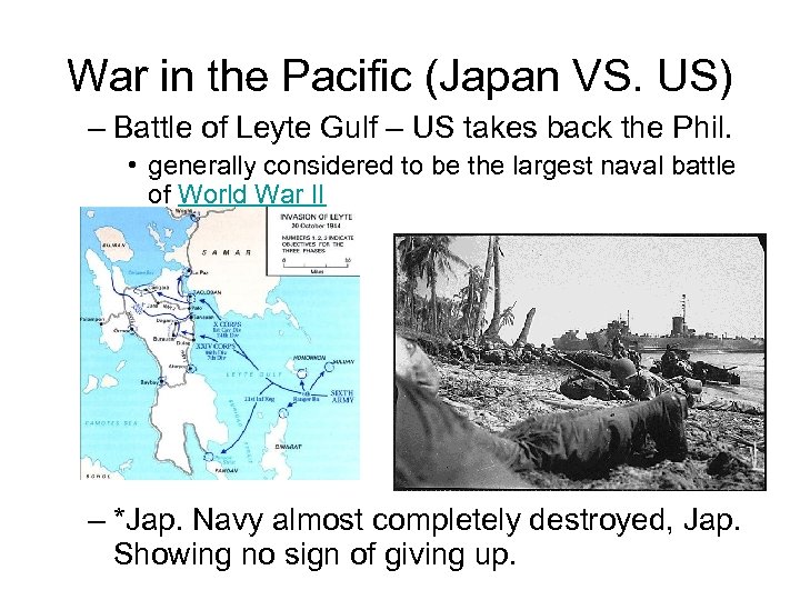 War in the Pacific (Japan VS. US) – Battle of Leyte Gulf – US