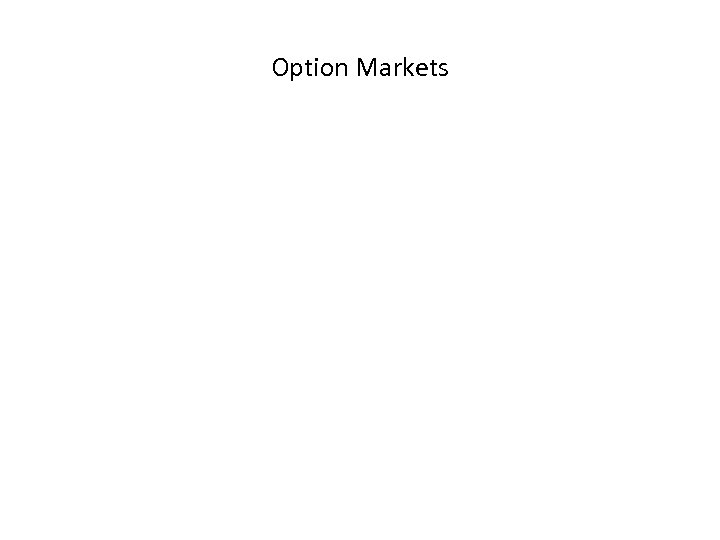 Option Markets 