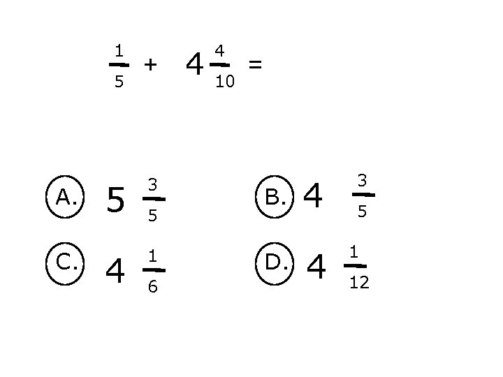 1 5 A. C. + 5 3 4 1 5 6 4 4 10