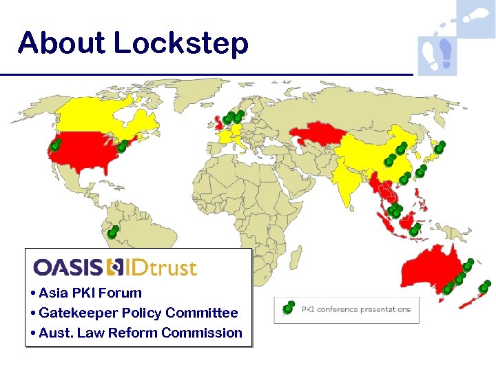 About Lockstep • Asia PKI Forum • Gatekeeper Policy Committee • Aust. Law Reform