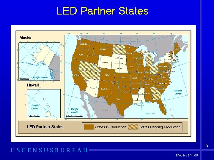 LED Partner States 9 Effective 3/11/05 