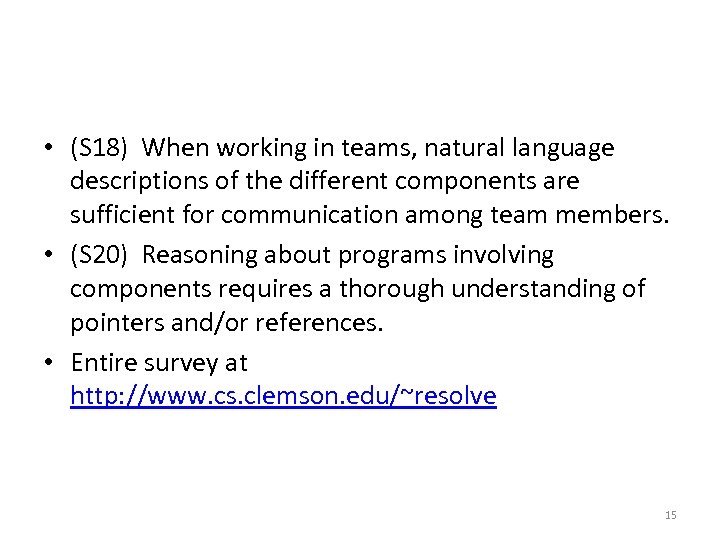  • (S 18) When working in teams, natural language descriptions of the different