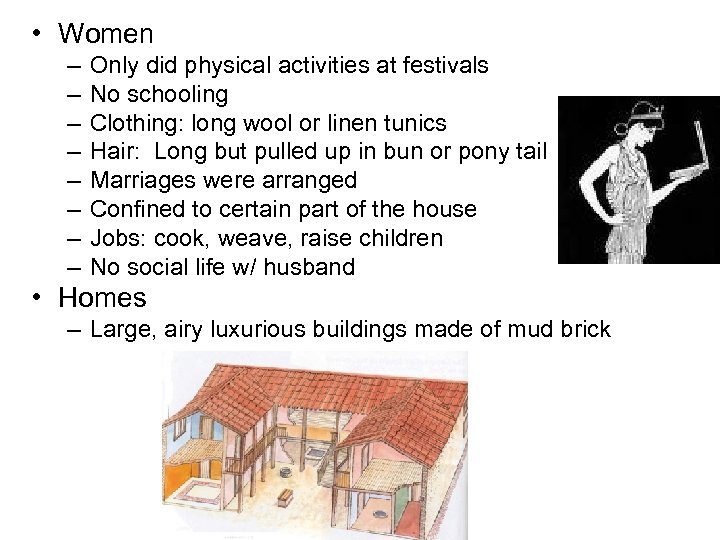  • Women – – – – Only did physical activities at festivals No