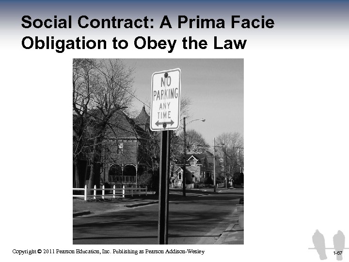 Social Contract: A Prima Facie Obligation to Obey the Law 1 -67 Copyright ©