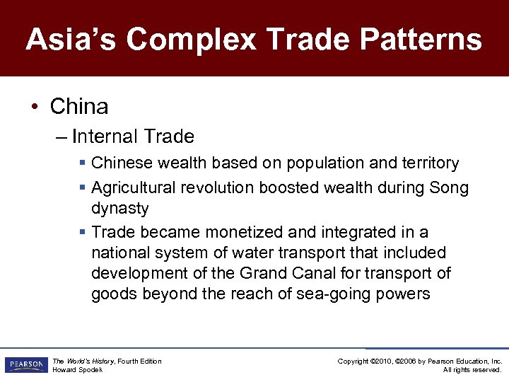 Asia’s Complex Trade Patterns • China – Internal Trade Chinese wealth based on population
