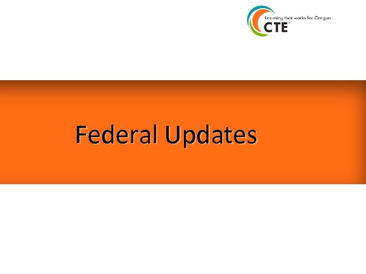 Federal Updates 