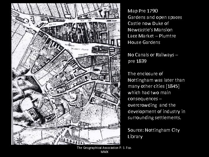 Map Pre 1790 Gardens and open spaces Castle now Duke of Newcastle's Mansion Lace