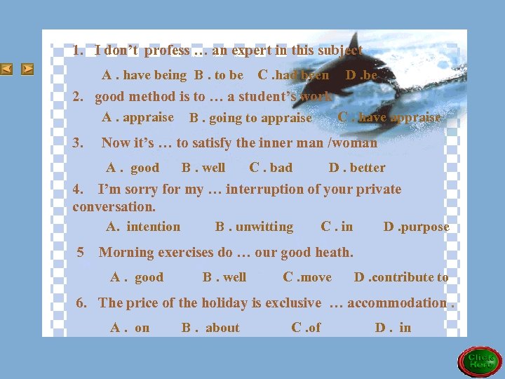 exercise 1 1. I don’t profess … an expert in this subject A. have