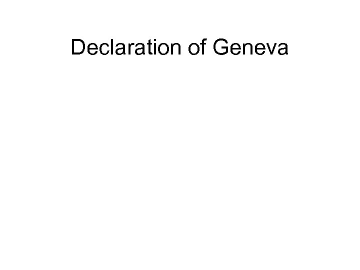 Declaration of Geneva 