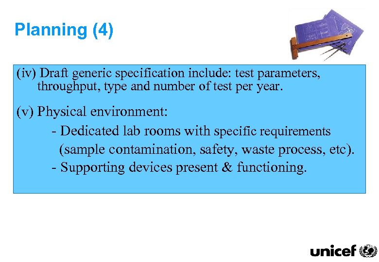 Planning (4) (iv) Draft generic specification include: test parameters, throughput, type and number of