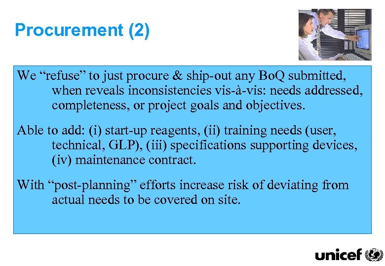 Procurement (2) We “refuse” to just procure & ship-out any Bo. Q submitted, when