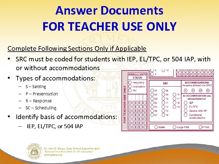 Answer Documents FOR TEACHER USE ONLY Complete Following Sections Only if Applicable • SRC