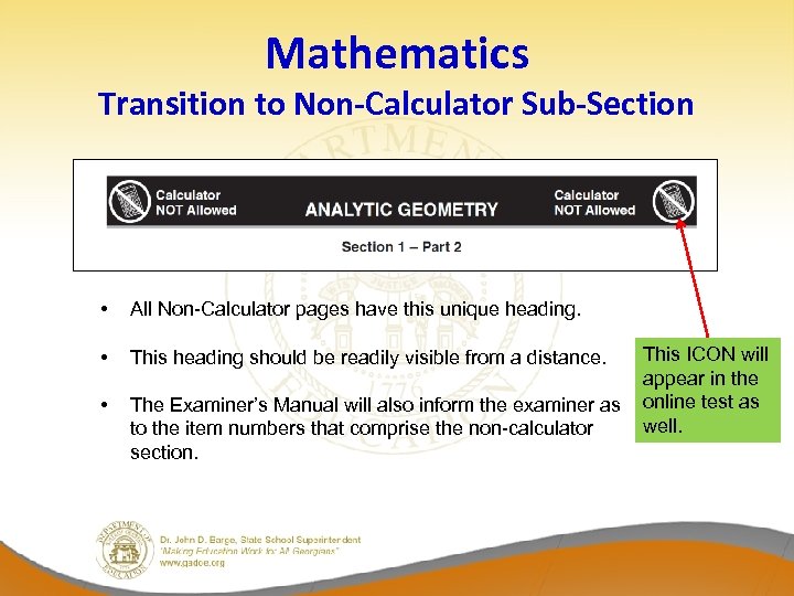 Mathematics Transition to Non-Calculator Sub-Section • All Non-Calculator pages have this unique heading. •
