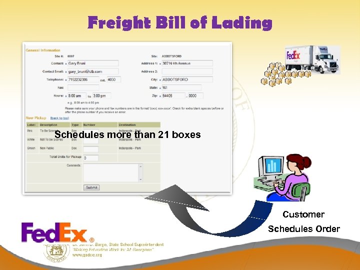 Freight Bill of Lading Schedules more than 21 boxes Customer Schedules Order 