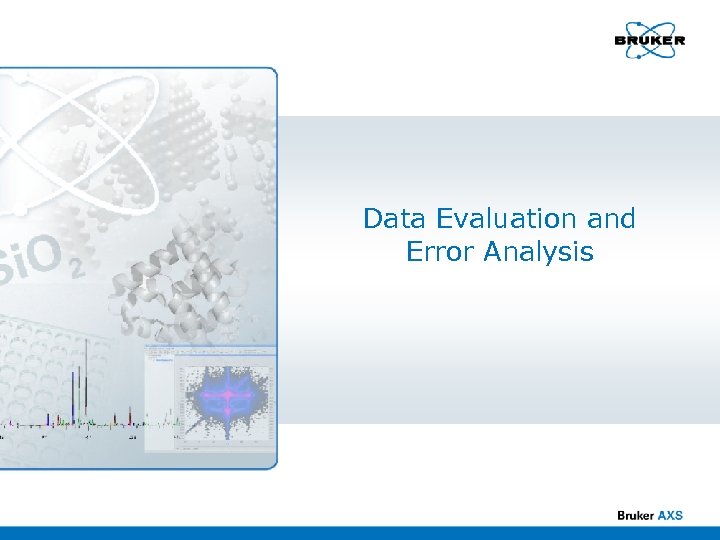 Data Evaluation and Error Analysis 