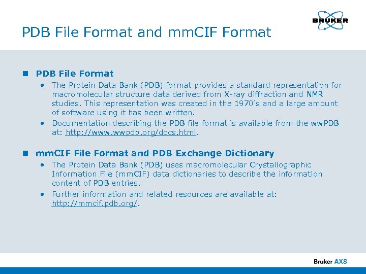 PDB File Format and mm. CIF Format n PDB File Format • The Protein