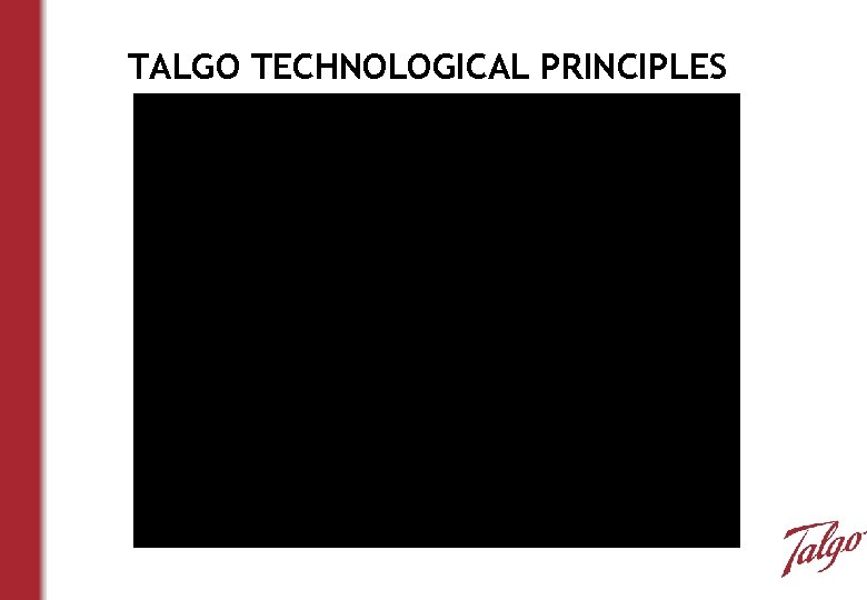 TALGO TECHNOLOGICAL PRINCIPLES 