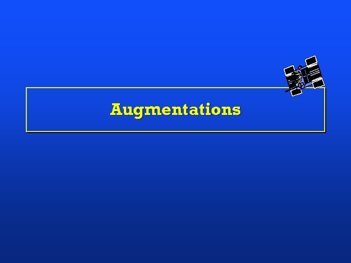 Augmentations 