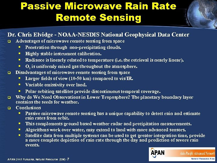 Passive Microwave Rain Rate Remote Sensing Dr. Chris Elvidge - NOAA-NESDIS National Geophysical Data