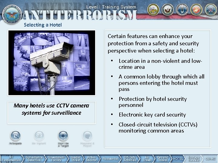 Selecting a Hotel Certain features can enhance your protection from a safety and security