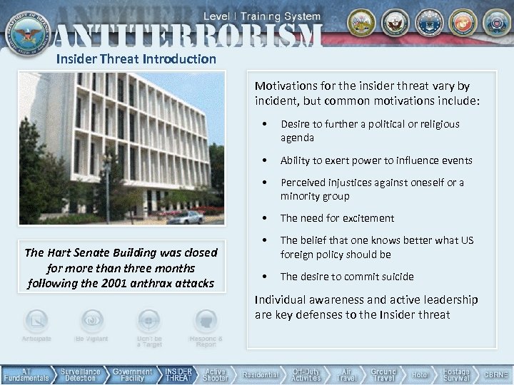 Insider Threat Introduction Motivations for the insider threat vary by incident, but common motivations