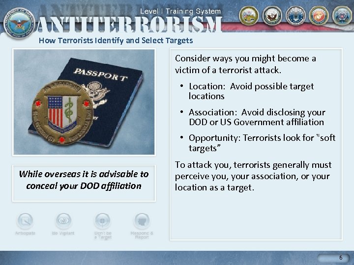 How Terrorists Identify and Select Targets Consider ways you might become a victim of