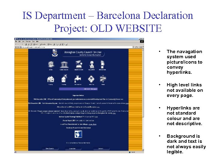 IS Department – Barcelona Declaration Project: OLD WEBSITE • The navagation system used picture/icons