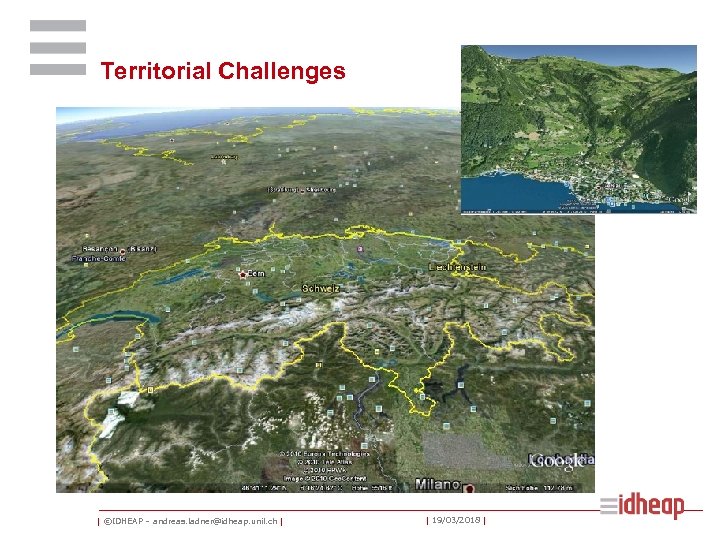 Territorial Challenges | ©IDHEAP – andreas. ladner@idheap. unil. ch | | 19/03/2018 | 