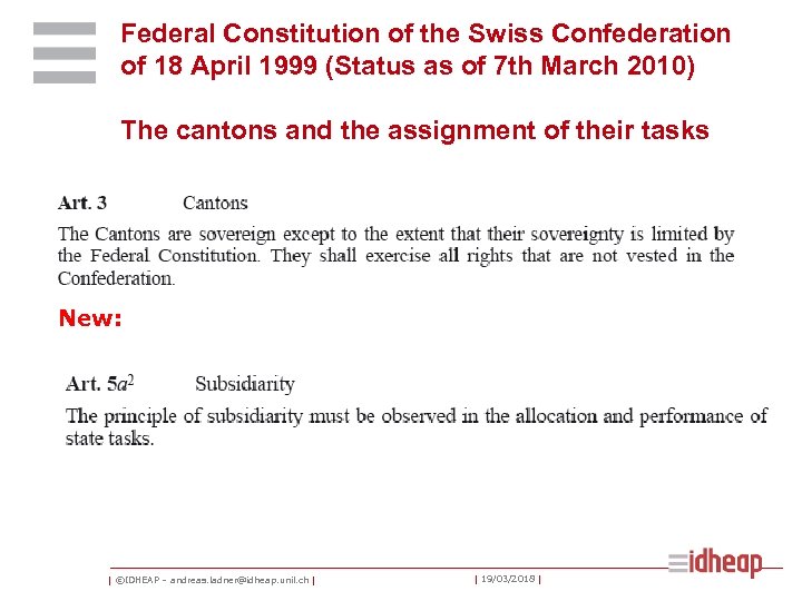 Federal Constitution of the Swiss Confederation of 18 April 1999 (Status as of 7