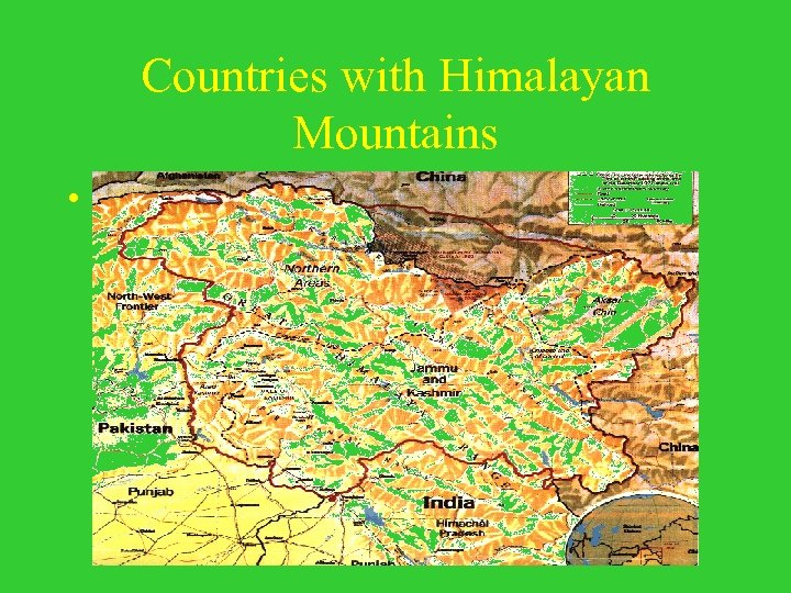 Countries with Himalayan Mountains • 
