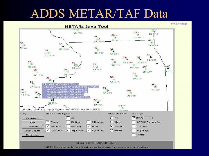ADDS METAR/TAF Data 
