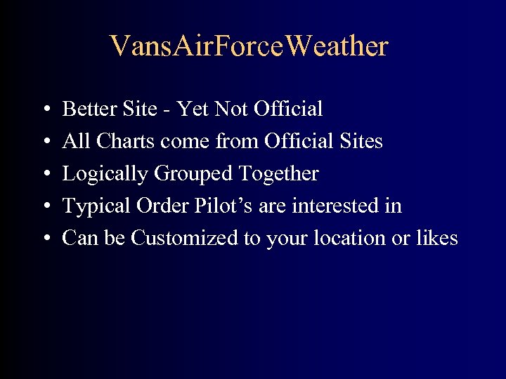 Vans. Air. Force. Weather • • • Better Site - Yet Not Official All