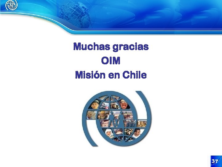 Muchas gracias OIM Misión en Chile 37 