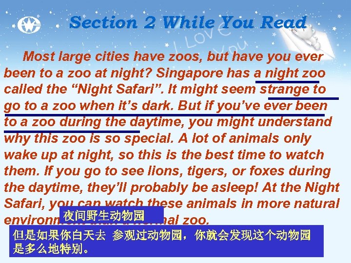 Section 2 While You Read Most large cities have zoos, but have you ever